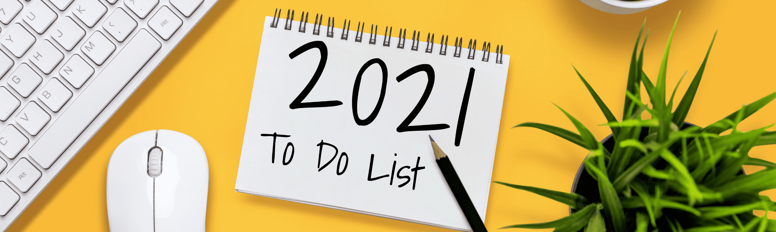 2021 to do list